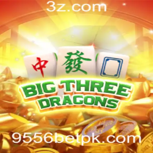 Explore o Empolgante Mundo de BigThreeDragons com 9556bet