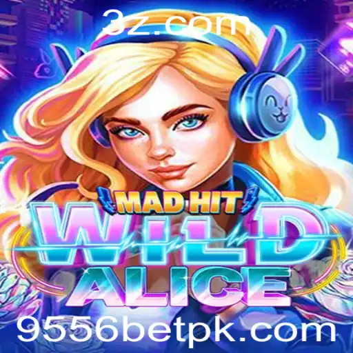 Explorando o Jogo MadHitWildAlice: A Nova Sensação com 9556bet