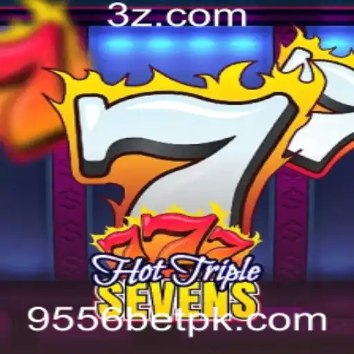 Descubra o Empolgante Mundo de HotTripleSevens no 9556bet