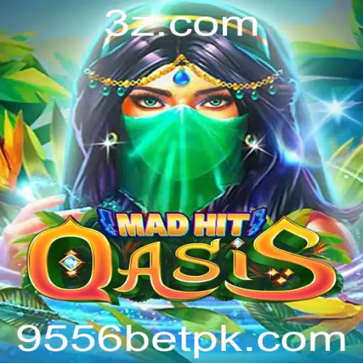 Descubra as Aventuras de MadHitOasis e a Estratégia de Jogo 9556bet